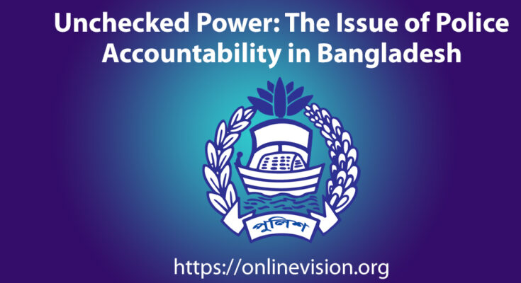 police accountability Bangladesh